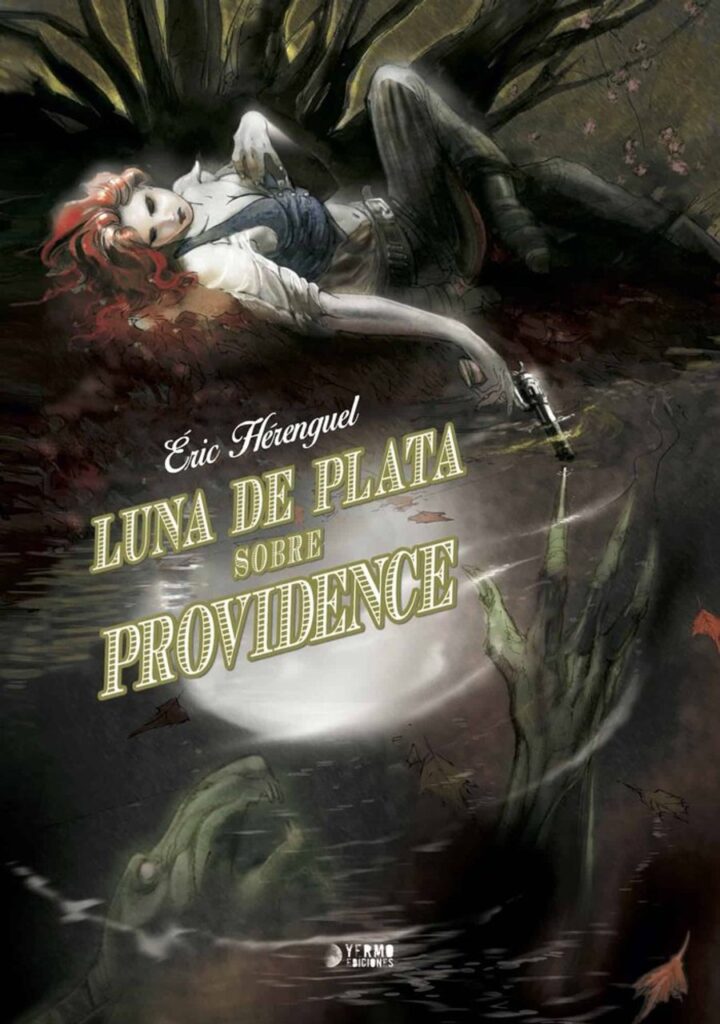 Luna de Plata sobre Providence – Yermo Ediciones