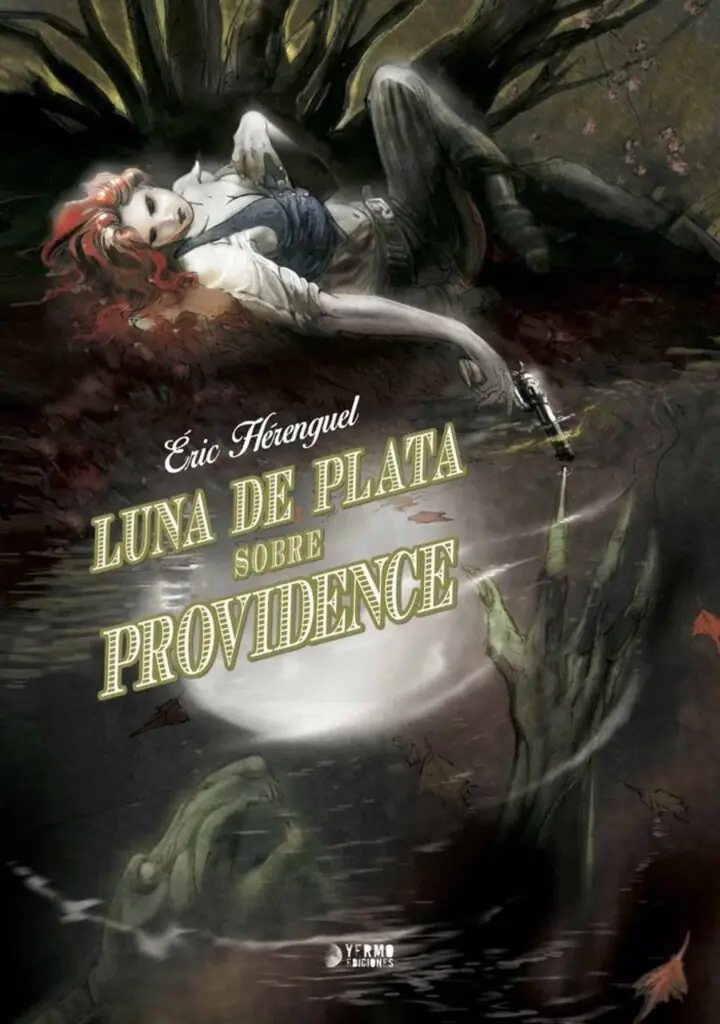 Luna de Plata sobre Providence – Yermo Ediciones
