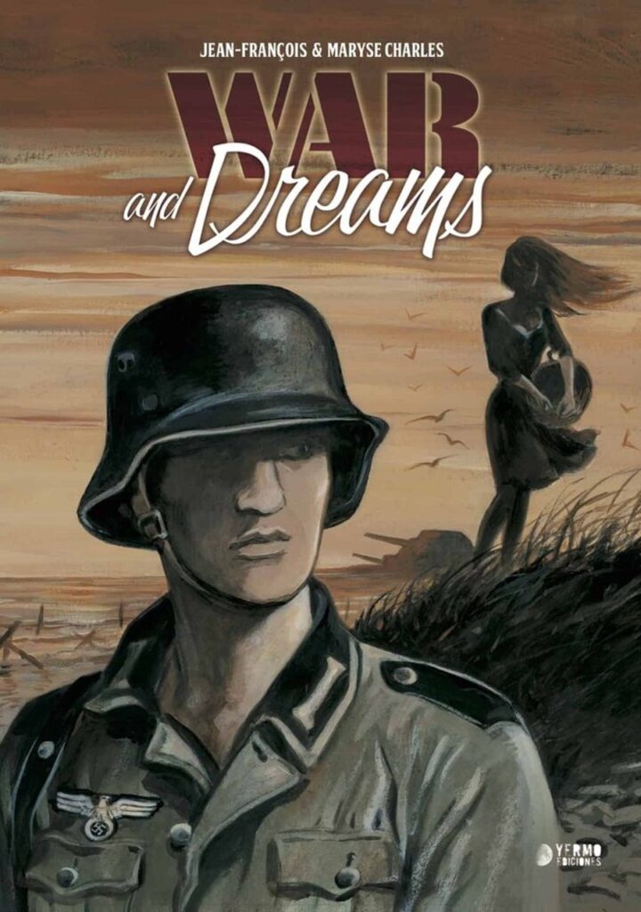 War And Dreams. Tomo Integral – Yermo Ediciones