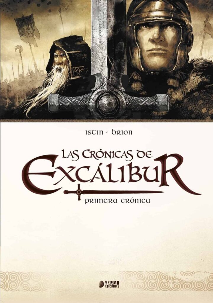 Las crónicas de Excalibur (Vol 1) – Yermo Ediciones