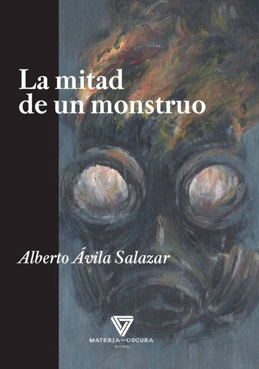 La Mitad de un Monstruo – La Tía Eva Ediciones