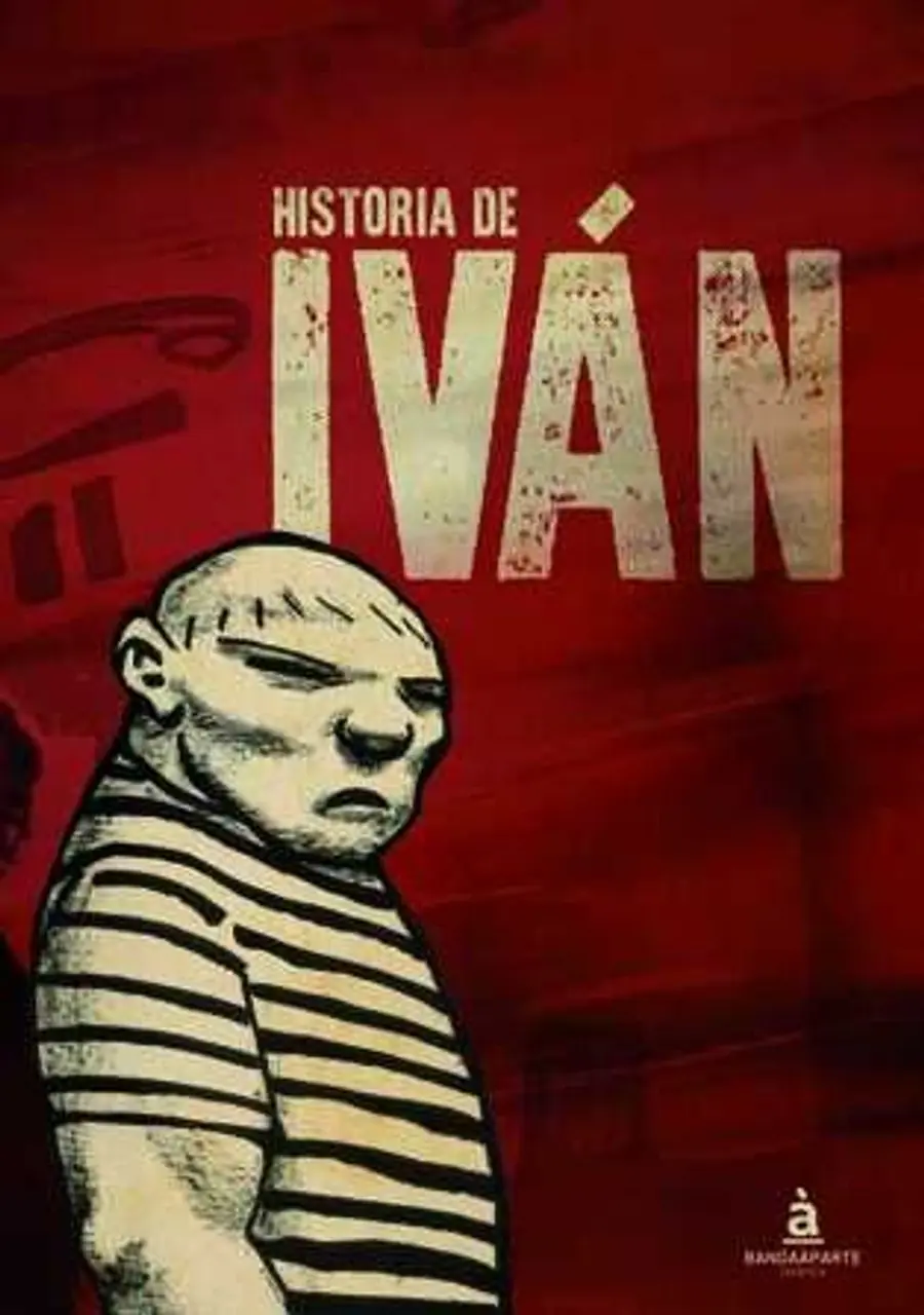 Historia de Iván – Bandaàparte Editores