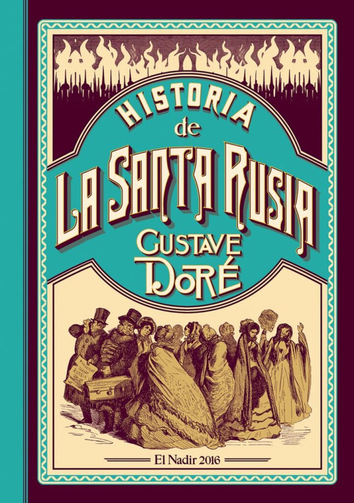 Historia de la Santa Rusia – Ediciones y Publicaciones El Nadir Tres