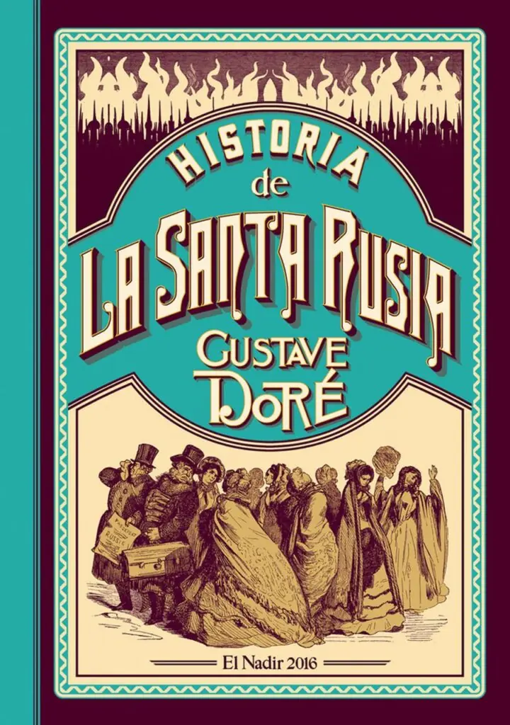 Historia de la Santa Rusia – Ediciones y Publicaciones El Nadir Tres