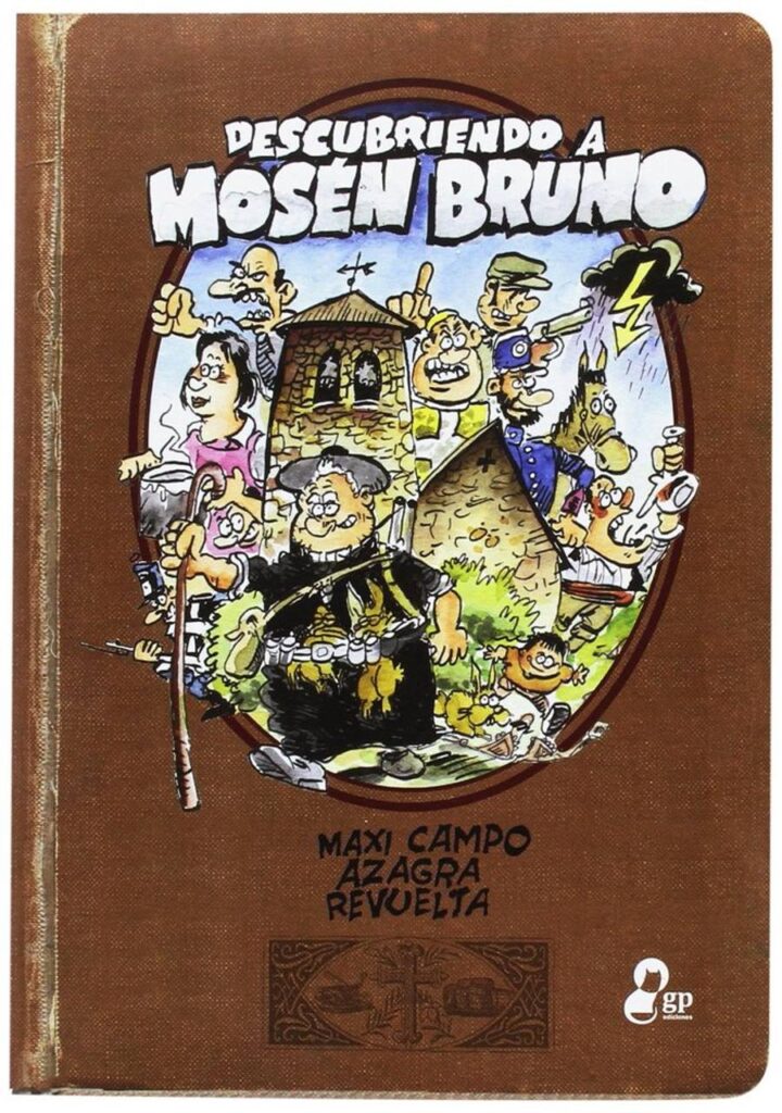 Descubriendo a Mosen Bruno – GP Ediciones