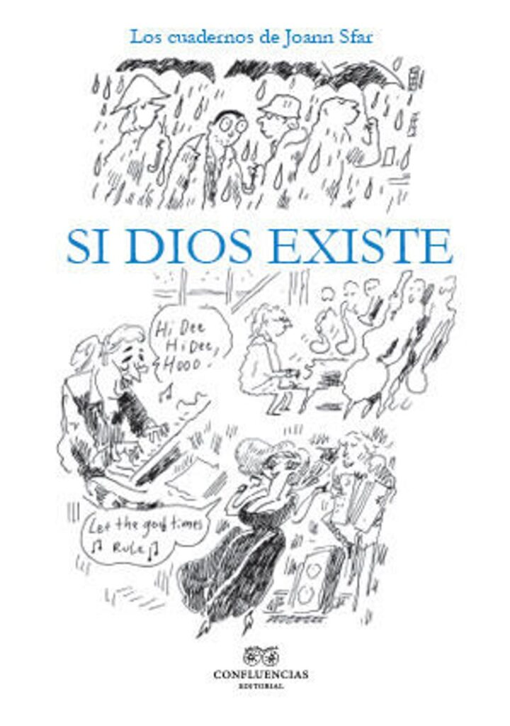 Si Dios existe – Confluencias