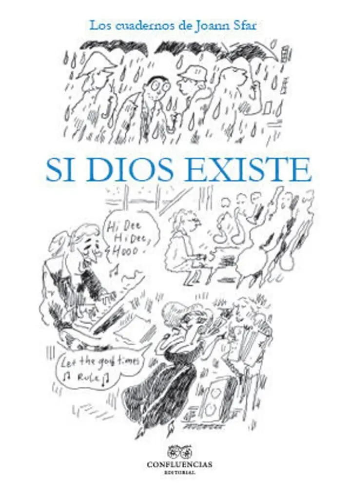 Si Dios existe – Confluencias