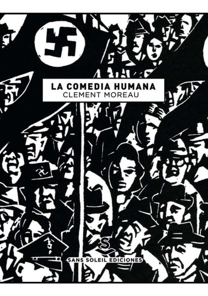 La comedia humana – Sans Soleil Ediciones