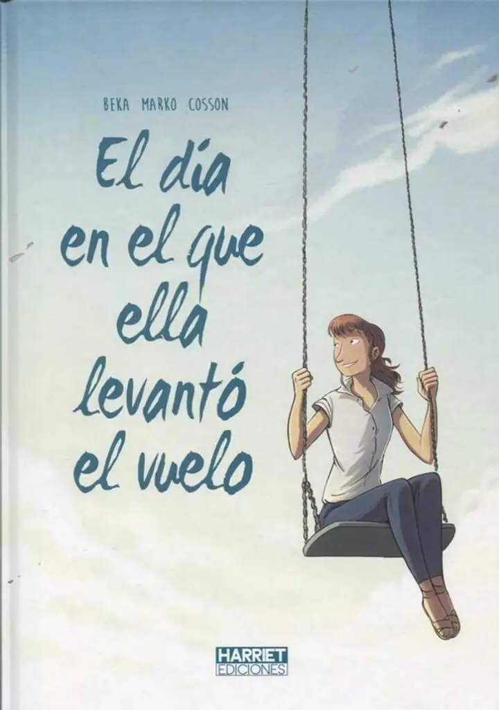 El día en que ella levantó vuelo – Harriet Ediciones