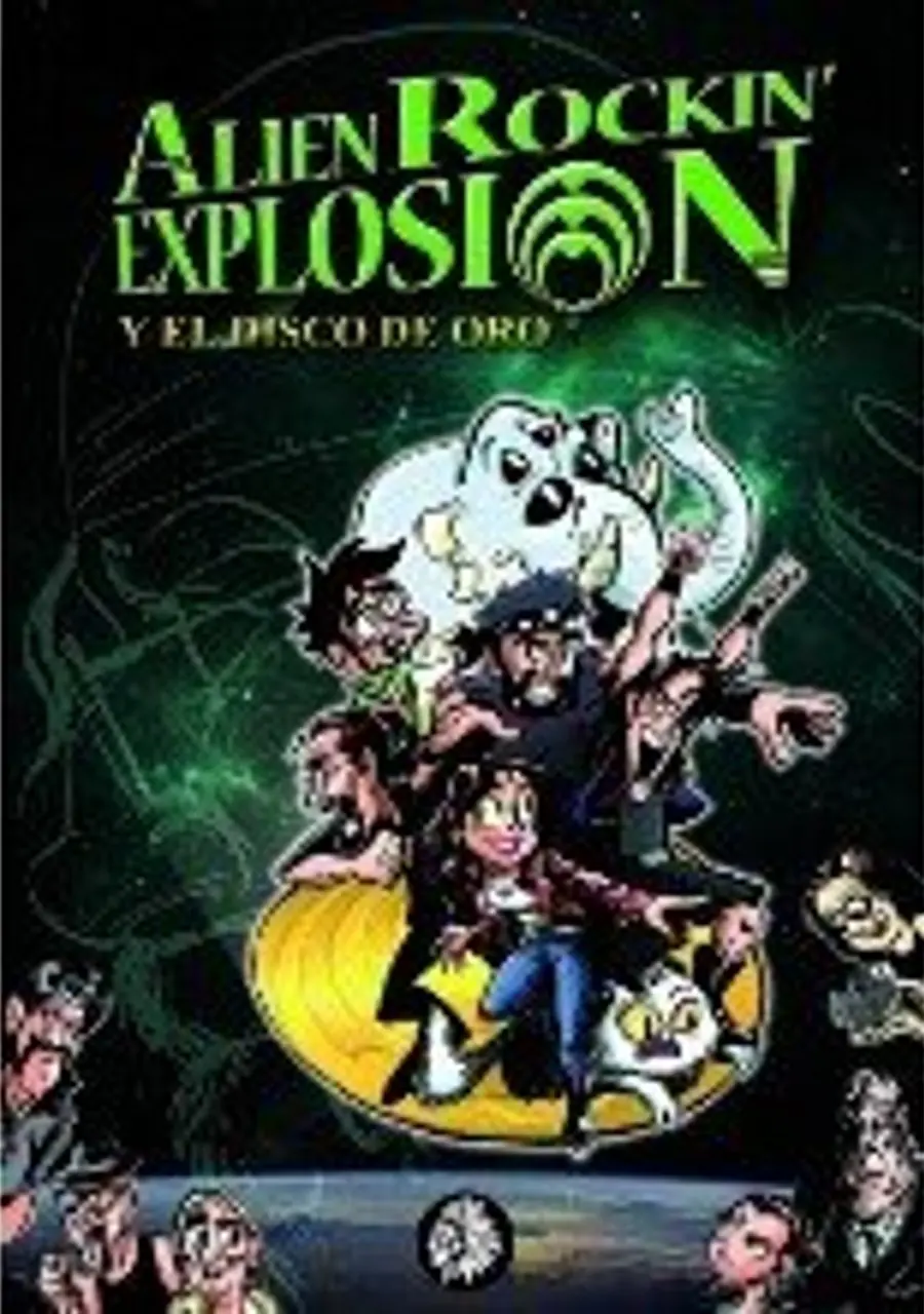 Alien Rockin Explosión y el Disco de Oro – Apache Libros