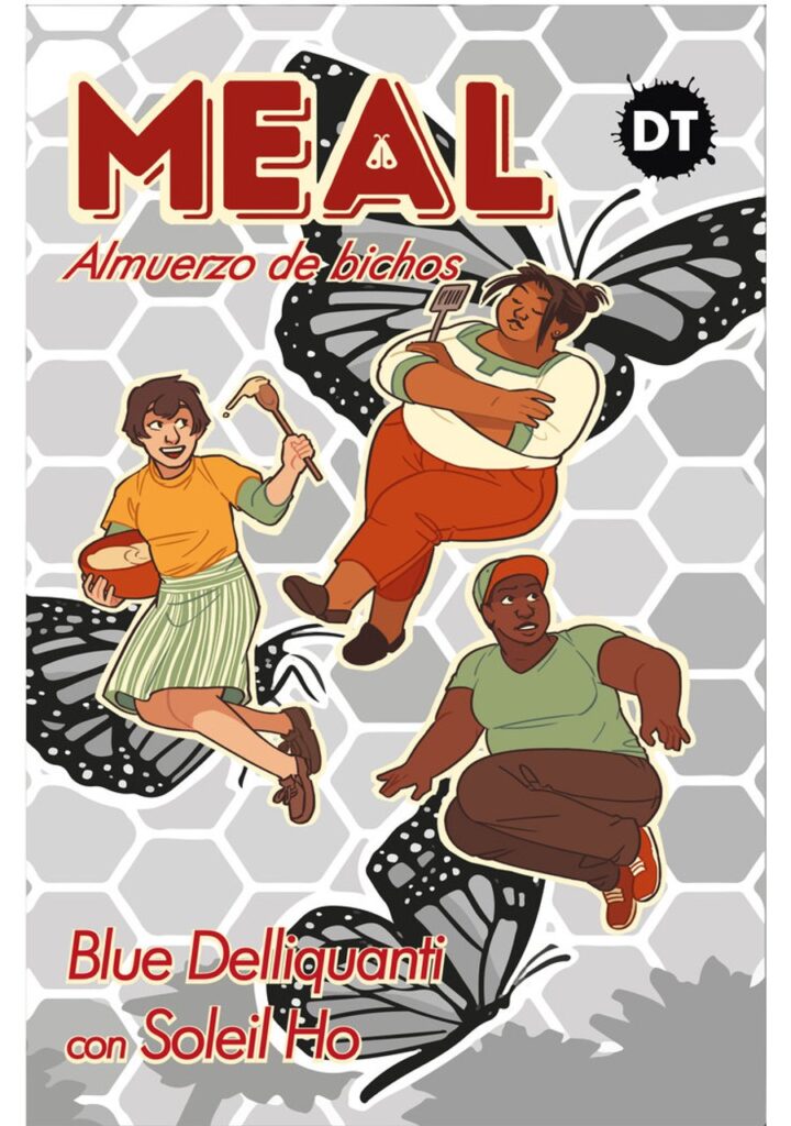 Meal Almuerzo de bichos – Cicely Distinta Tinta