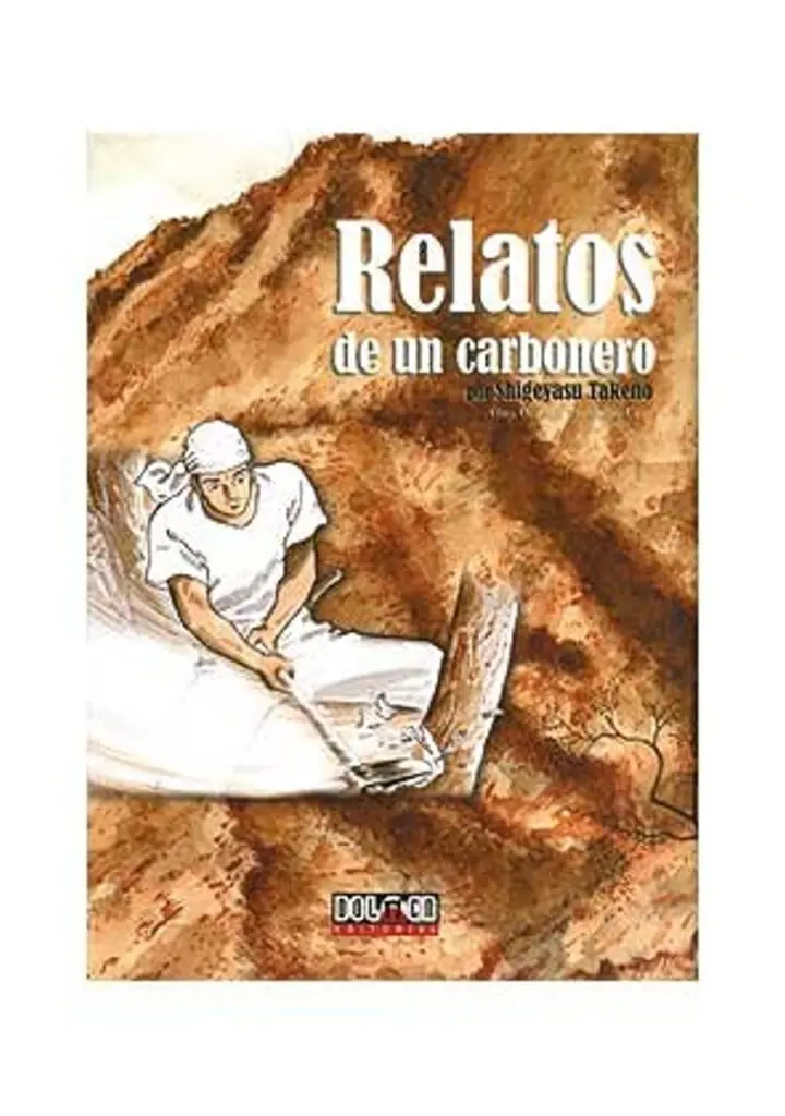 Relatos de un Carbonero – Dolmen Editorial