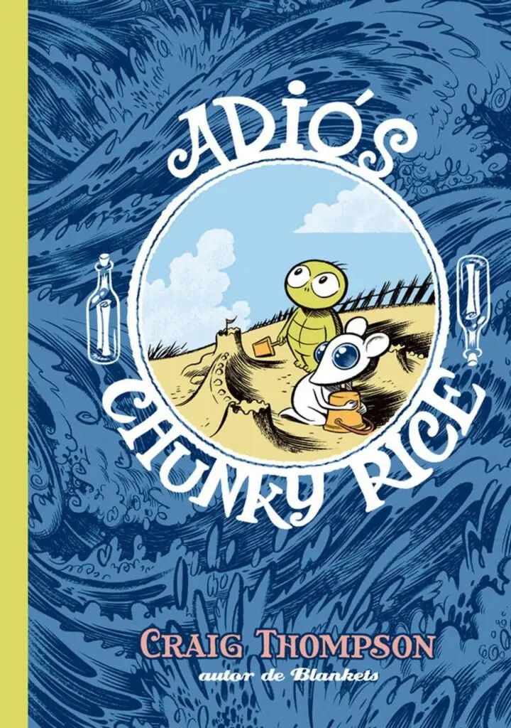 Adiós, Chunky Rice – Astiberri