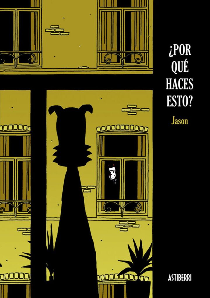 ¿Por qué haces esto? – Astiberri