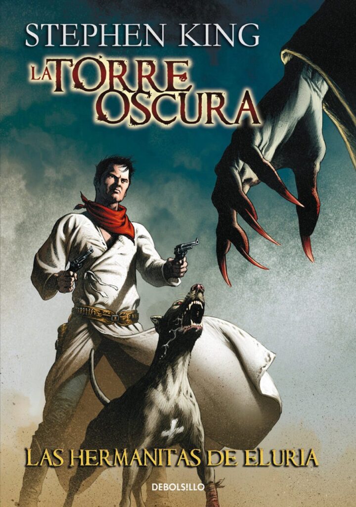 Las hermanitas de Eluria (La Torre Oscura [cómic] 7) – Debolsillo