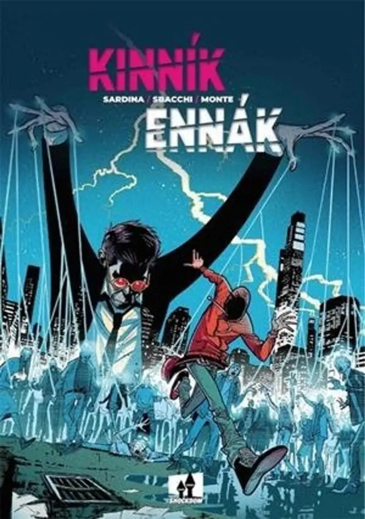 Kinnik Ennak – Shockdom