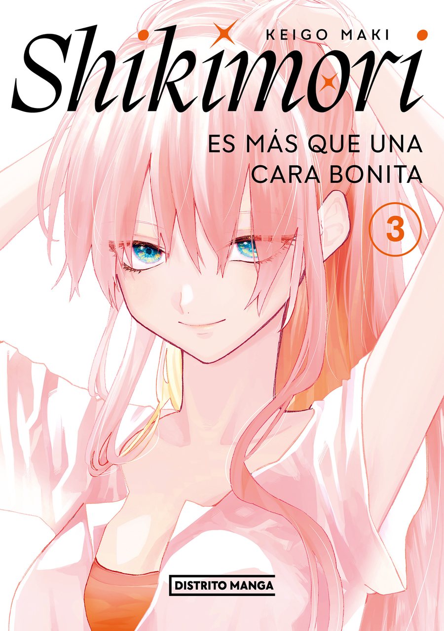 Shikimori Es Mas Que Una Cara Bonita 03 – Distrito Manga Argentina