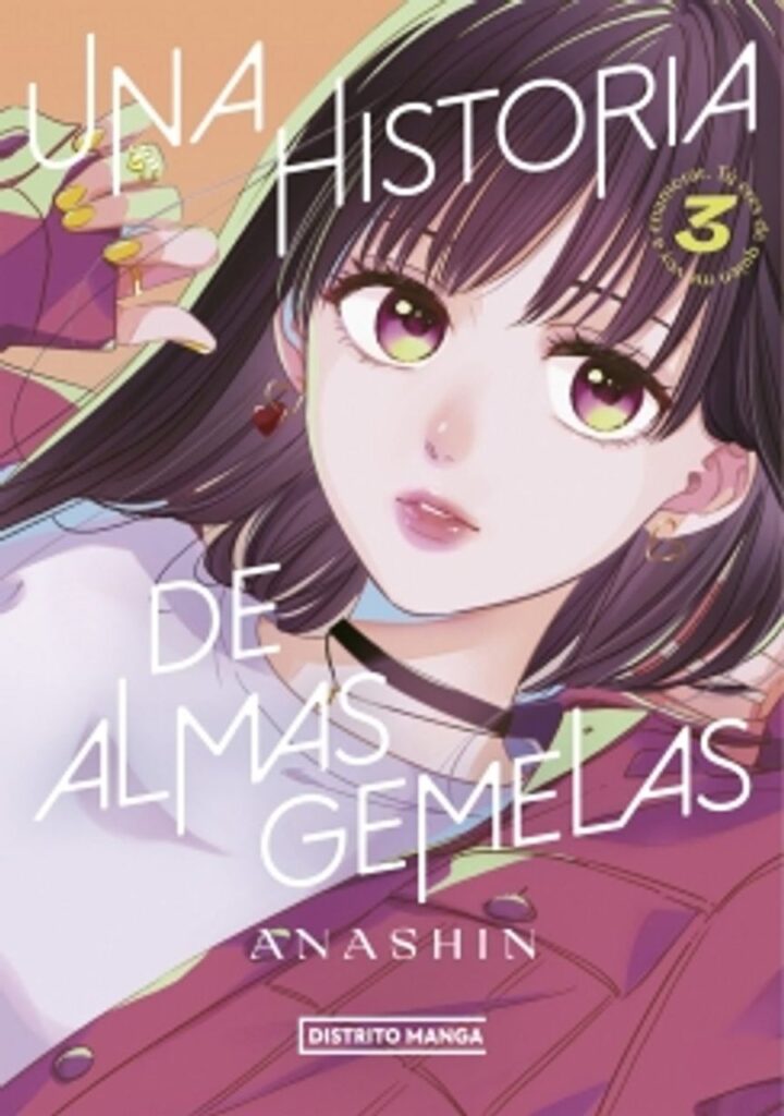 Una historia de almas gemelas 03 – Distrito Manga Argentina