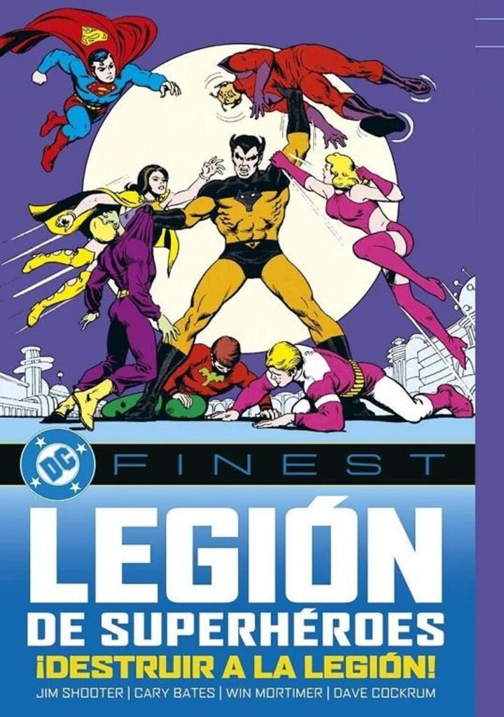 Dc Finest la Legión de los Superhéroes: ¡Destruir a la Legión! – Panini España
