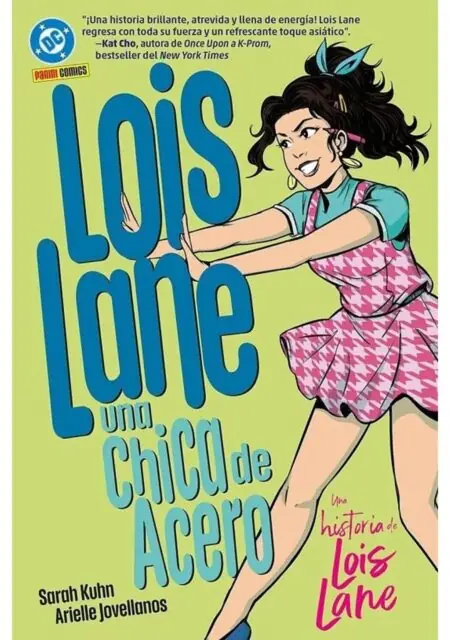 Dc Young Adults 02 (Lois Lane, una Chica de Acero) – Panini España