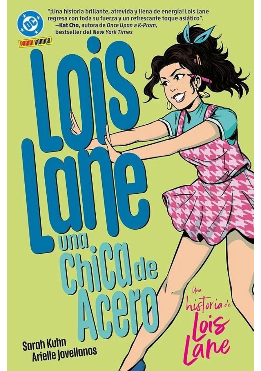 Dc Young Adults 02 (Lois Lane, una Chica de Acero) – Panini España