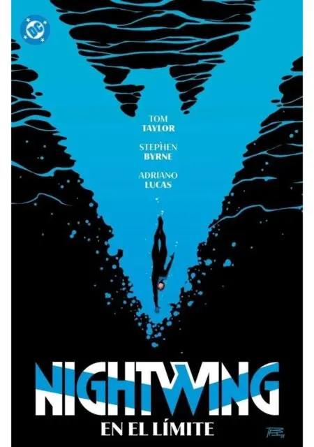 Dc Premiere Amanecer de Dc Nightwing 06 (En el Límite) – Panini España
