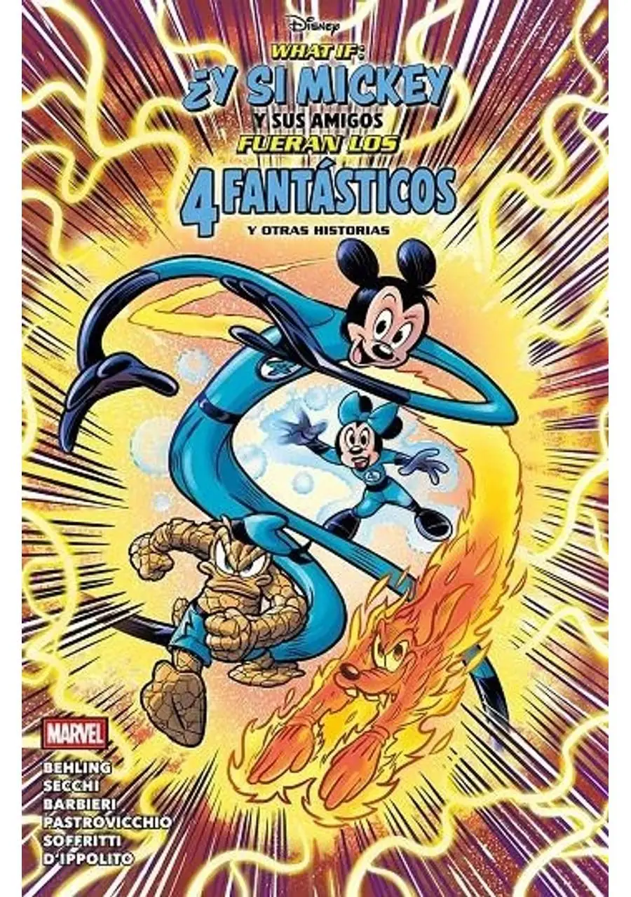Marvel Disney 03 (What If: ¿Y Si Mickey y sus Amigos Fueran los 4 Fantásticos?) – Panini España
