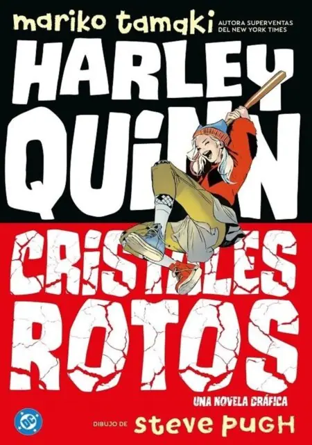 Dc Young Adults 07 (Harley Quinn, Cristales Rotos) – Panini España