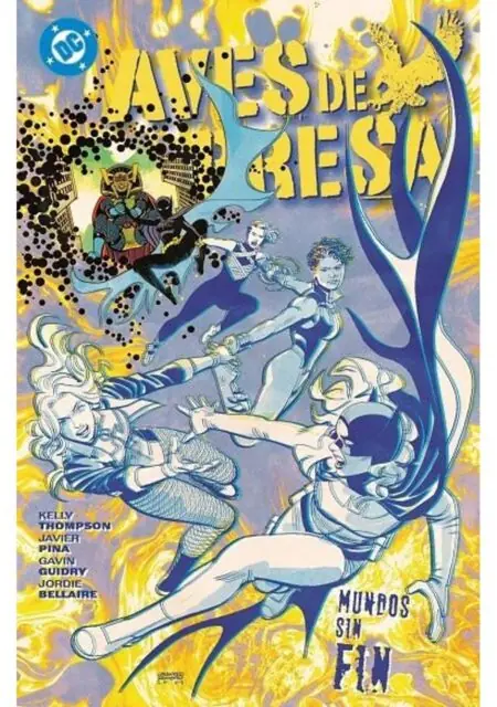 Dc Premiere Amanecer de Dc Aves de Presa 02 (Mundos Sin Fin) – Panini España