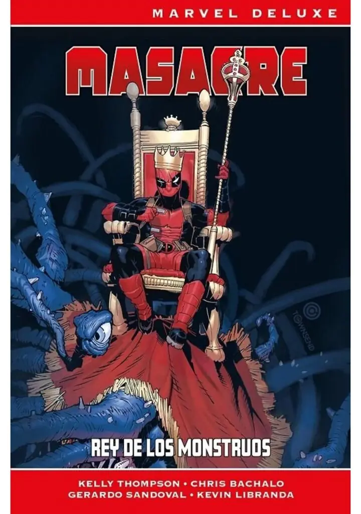 Masacre de Kelly Thompson Marvel Now! Deluxe, Rey de los Monstruos – Panini España