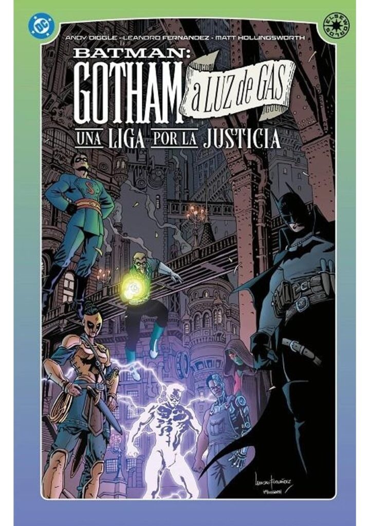 Dc Elseworlds Gotham a Luz de Gas, una Liga por la Justicia – Panini España