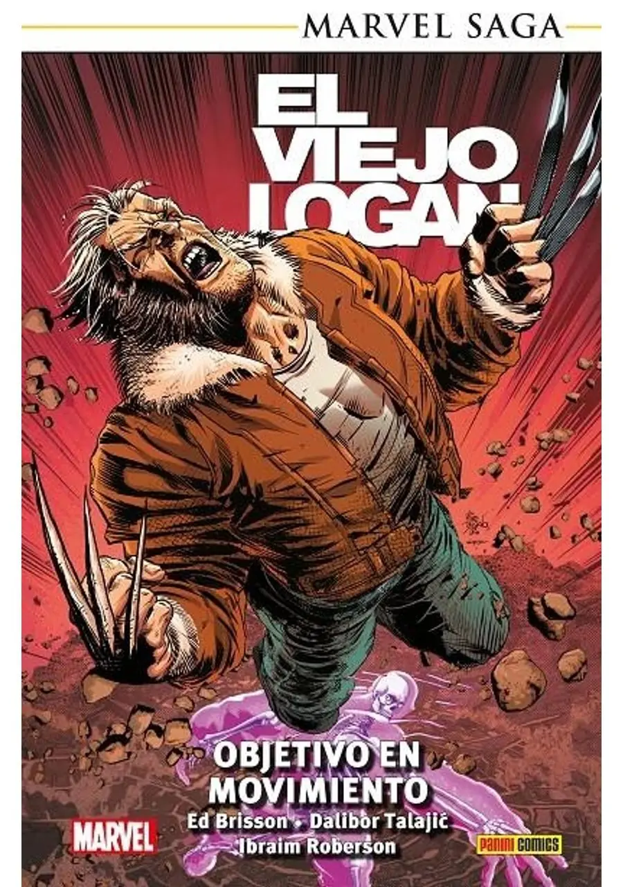 El Viejo Logan Marvel Saga Rústica 07 (Objetivo en Movimiento) – Panini España