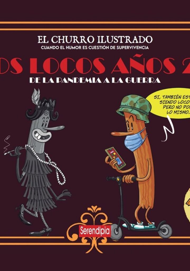 Los locos años 20: de la pandemia a la guerra – Serendipia Editorial