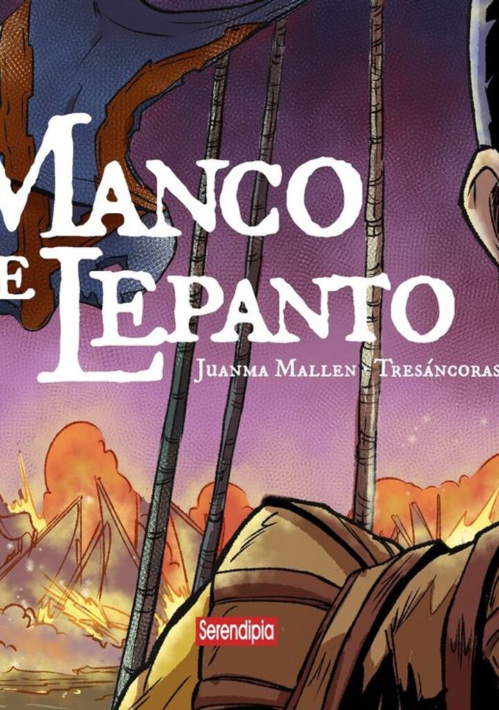 El Manco de Lepanto – Serendipia Editorial