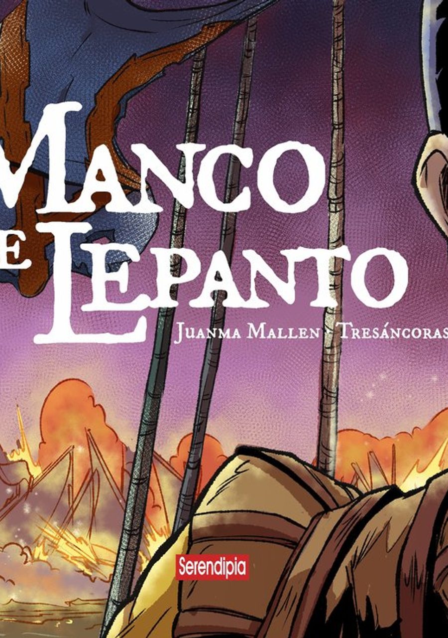 El Manco de Lepanto – Serendipia Editorial