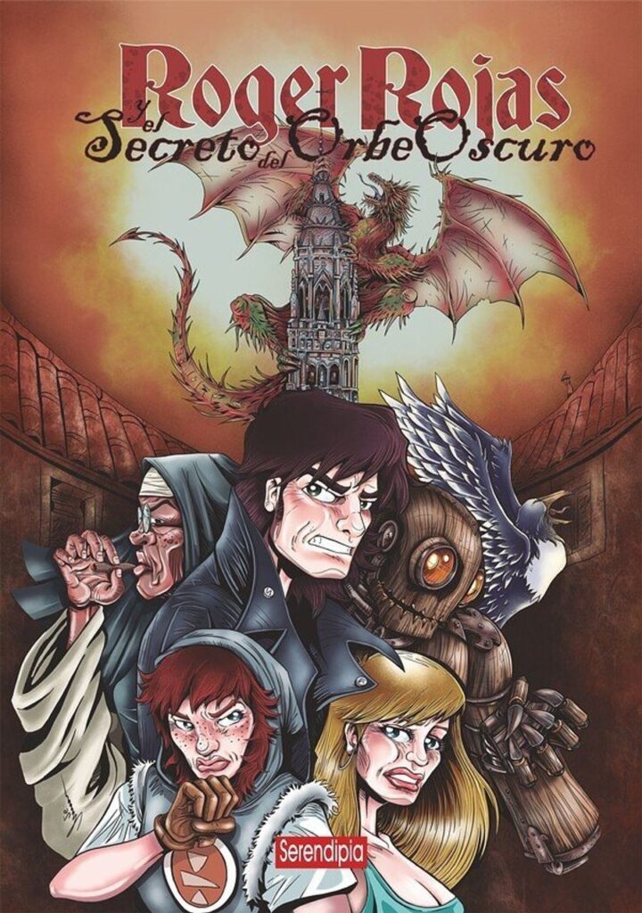 Roger Rojas y el Secreto del Orbe Oscuro – Serendipia Editorial