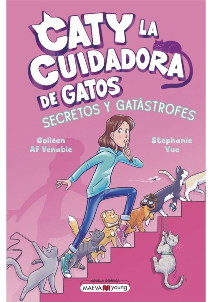 Caty la Cuidadora de Gatos 3: Secretos y Gatastrofes – Maeva Ediciones