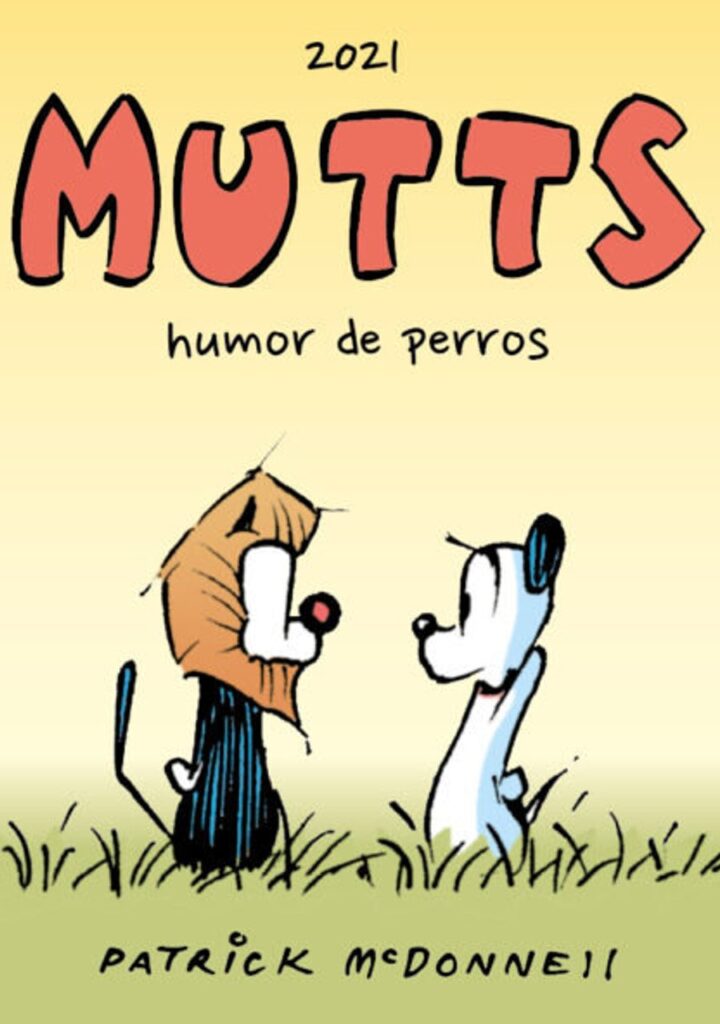 Mutts 2021 - Humor de Perros – Plan B Publicaciones