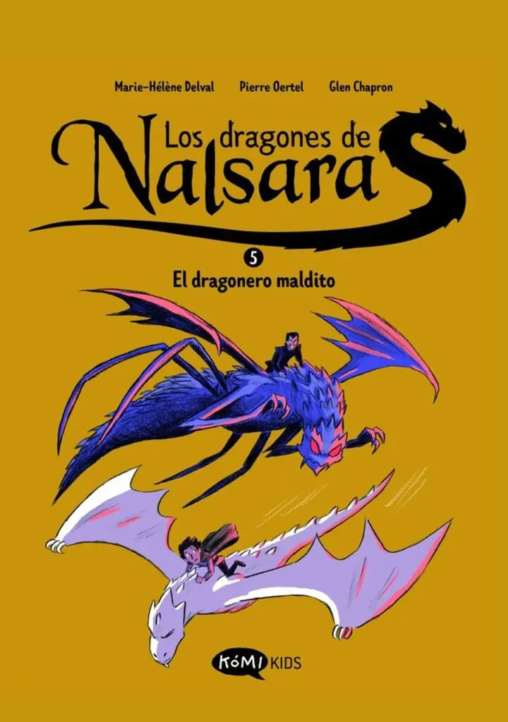 Los Dragones de Nalsara 5. El Dragonero Maldito – Komikids