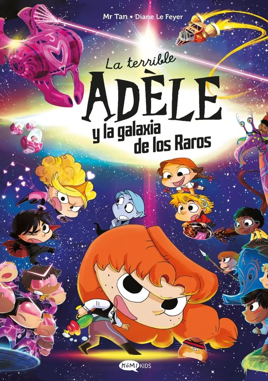 La Terrible Adele y la Galaxia de los Raros – Komikids