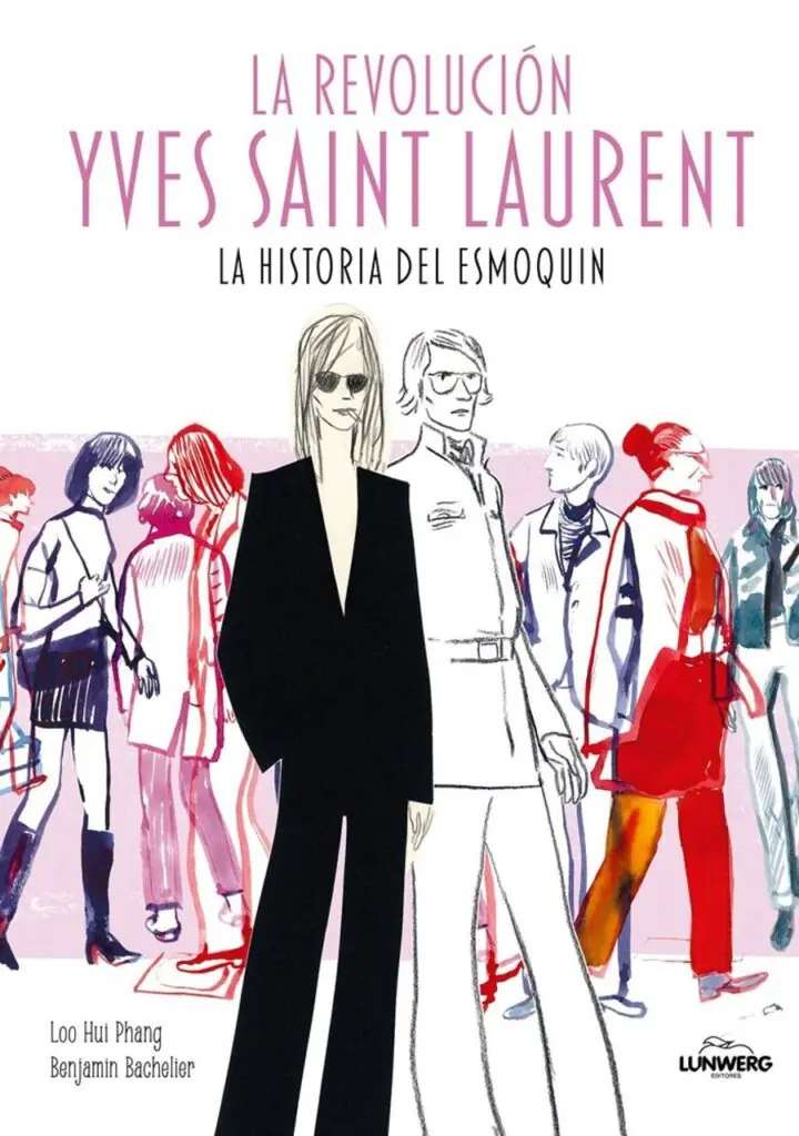 La Revolución Yves Saint Laurent – Lunwerg
