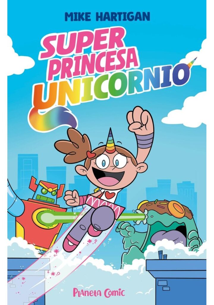 Super Princesa Unicornio 01 – Planeta España