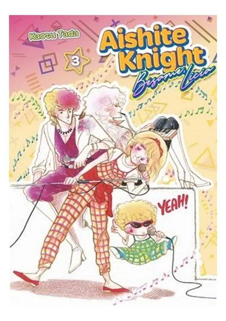 Aishite Knight, Bésame, Licia 03 - Arechi Manga