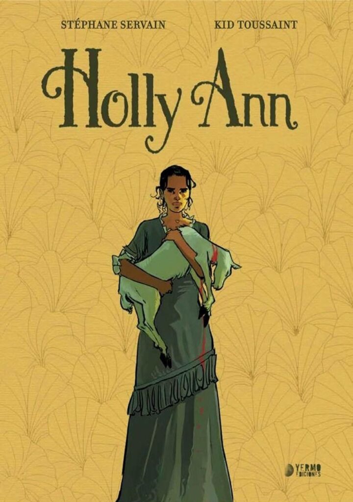 Holly Ann Integral – Yermo Ediciones