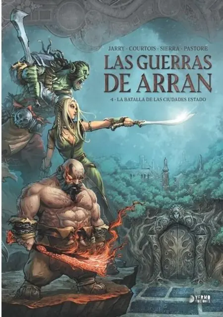 Las Guerras de Arran 04 (La Batalla de las Ciudades Estado) – Yermo Ediciones