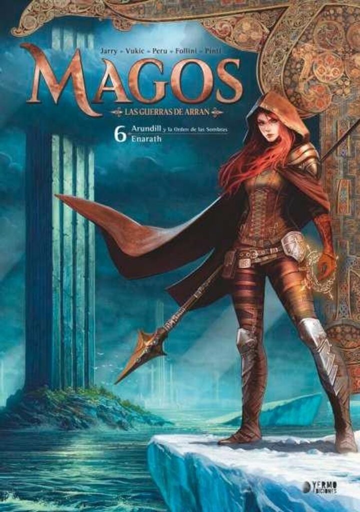 Magos 06 (Arundill y la Orden de las Sombras/ Enarath) – Yermo Ediciones