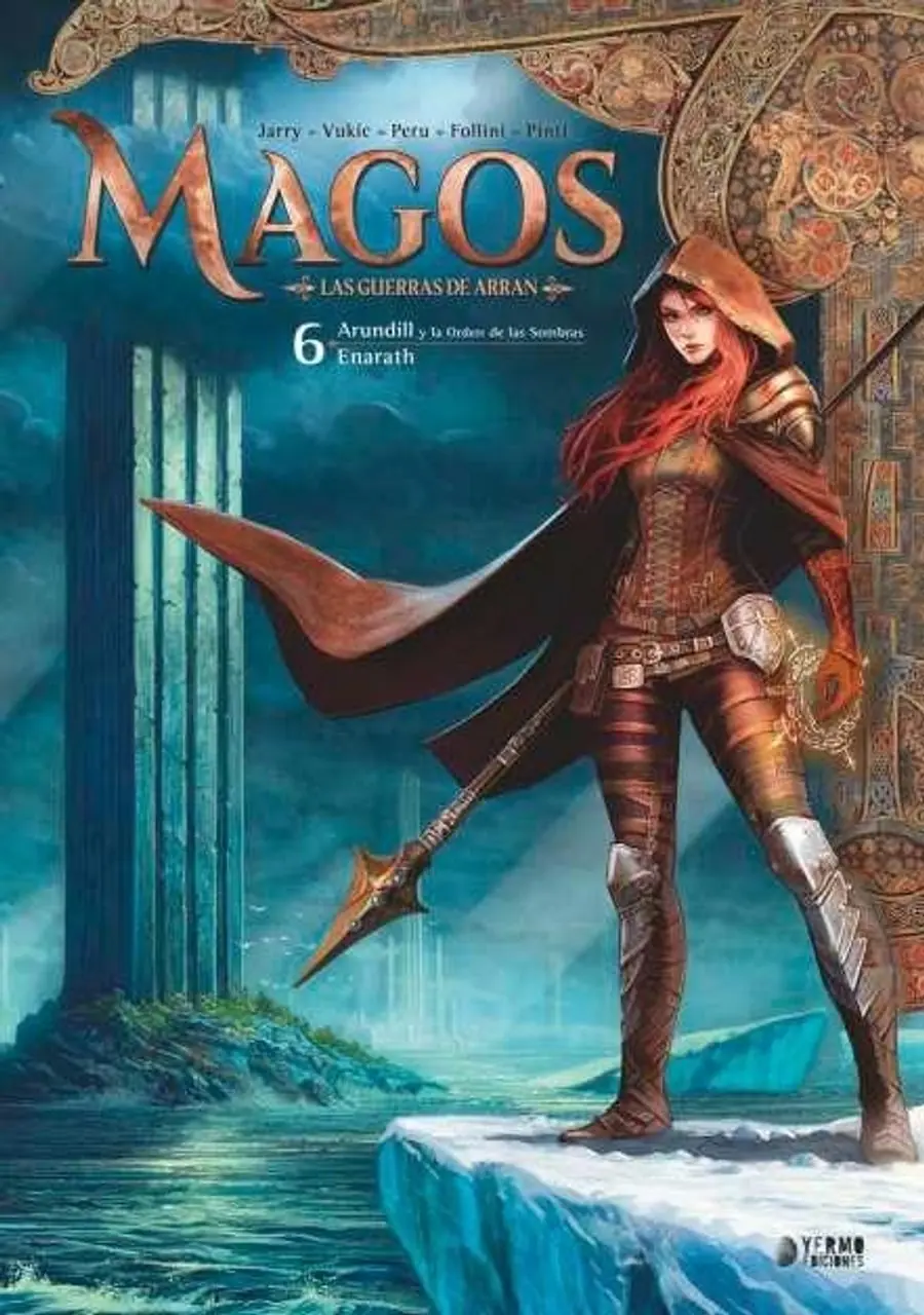 Magos 06 (Arundill y la Orden de las Sombras/ Enarath) – Yermo Ediciones