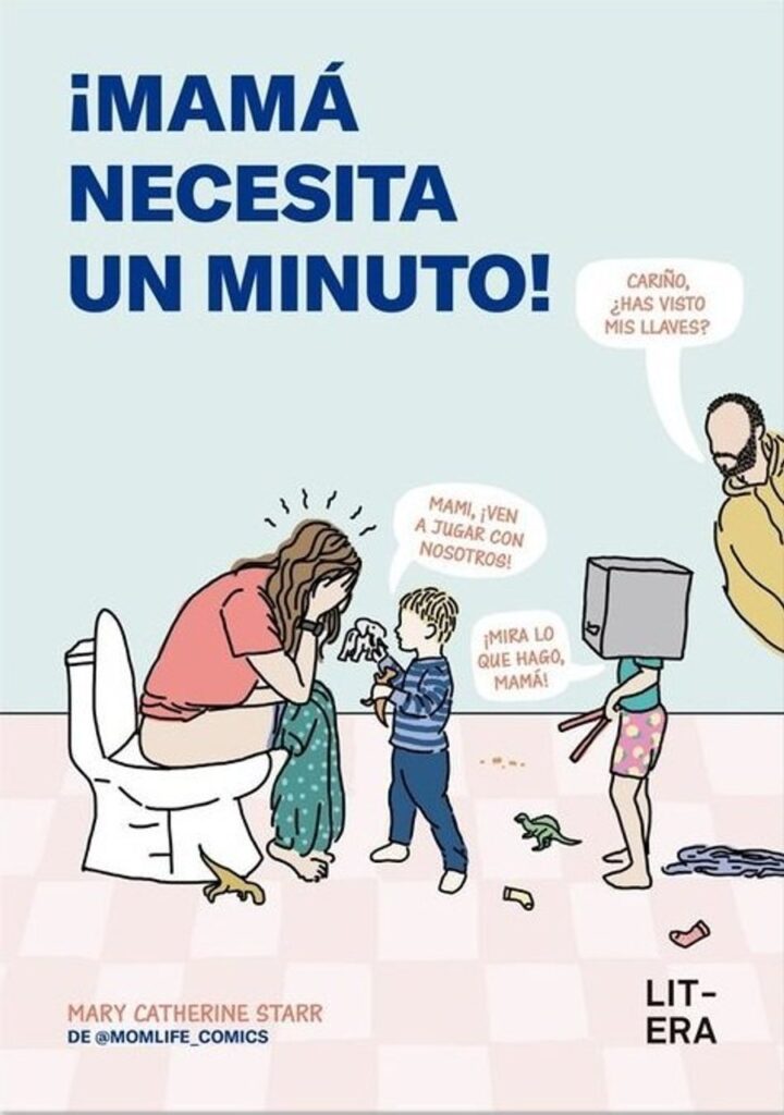 ¡Mama Necesita un Minuto! – Litera Libros