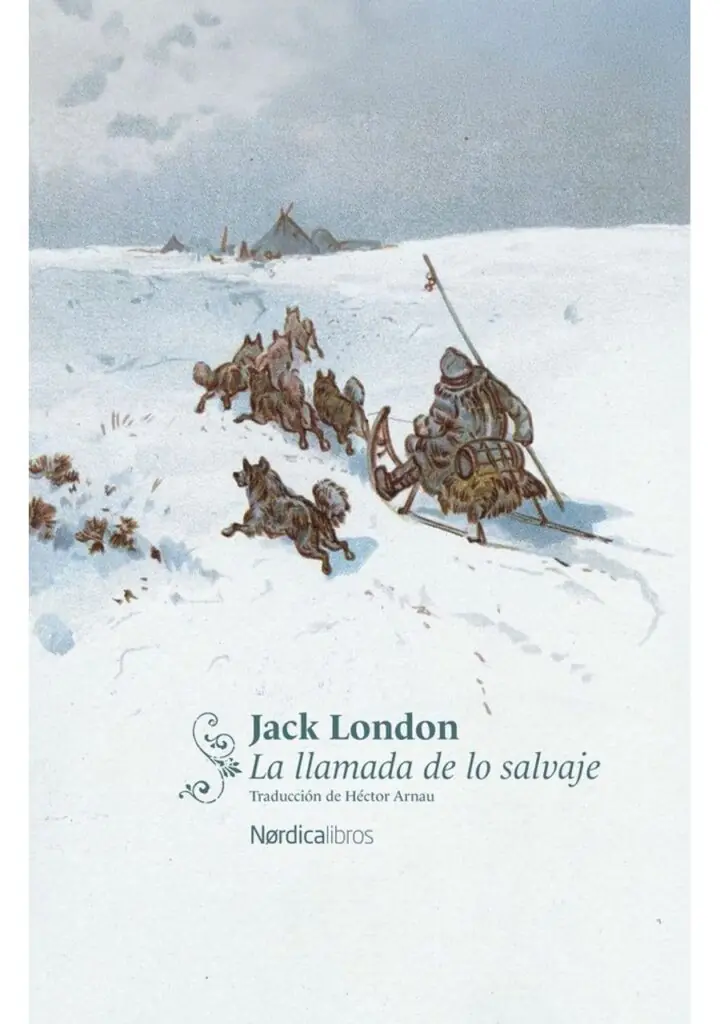 La Llamada de lo Salvaje (Nórdica Clásicos) – Nórdica Libros