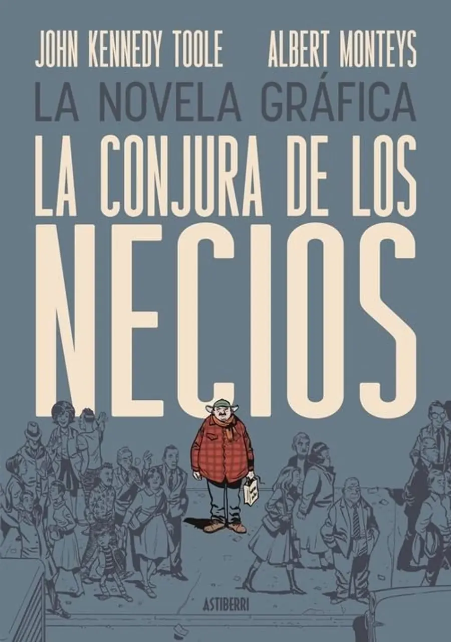 La Conjura de los Necios – Astiberri